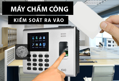 vì sao nên lắp máy chấm công vân tay, máy chấm công thẻ từ